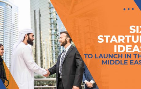 Six Startup ideas to launch in the Middle East