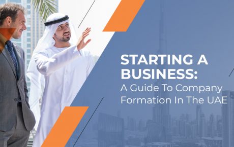 Starting a business: A Guide to Company Formation in the UAE